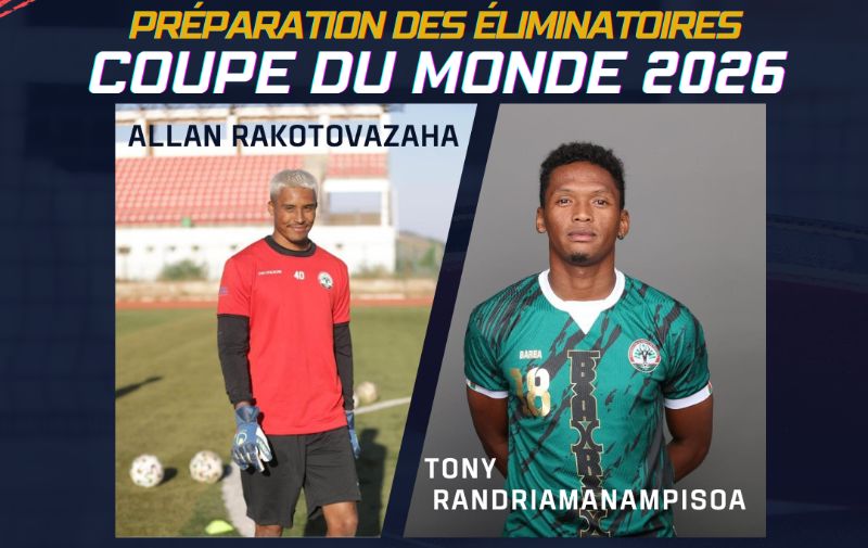 preparation-des-eliminatoires-de-la-coupe-du-monde-2026-madagascar-renforce-son-equipe-pour-les-defis-a-venir